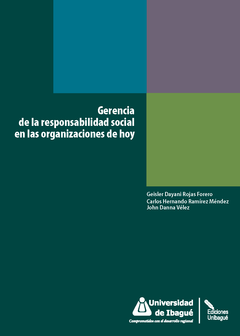 Cover of Gerencia de la responsabilidad social en las organizaciones de hoy